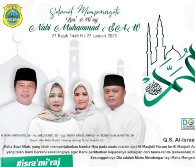 Bupati dan Wakil Bupati  Tanjab Timur Ucapkan Selamat Peringati hari Isra Mi’raj Nabi Muhammad SAW, 27 Januari 2025